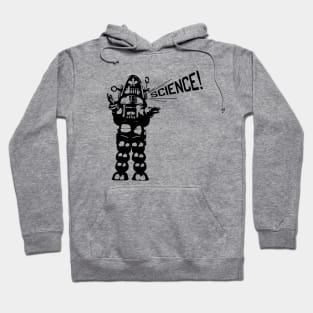 ROBOT SCIENCE! Hoodie